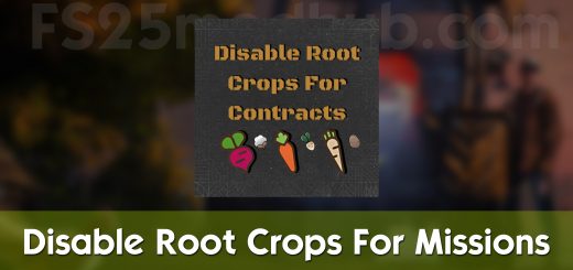 Disable Root Crops For Missions v1.0.0.0