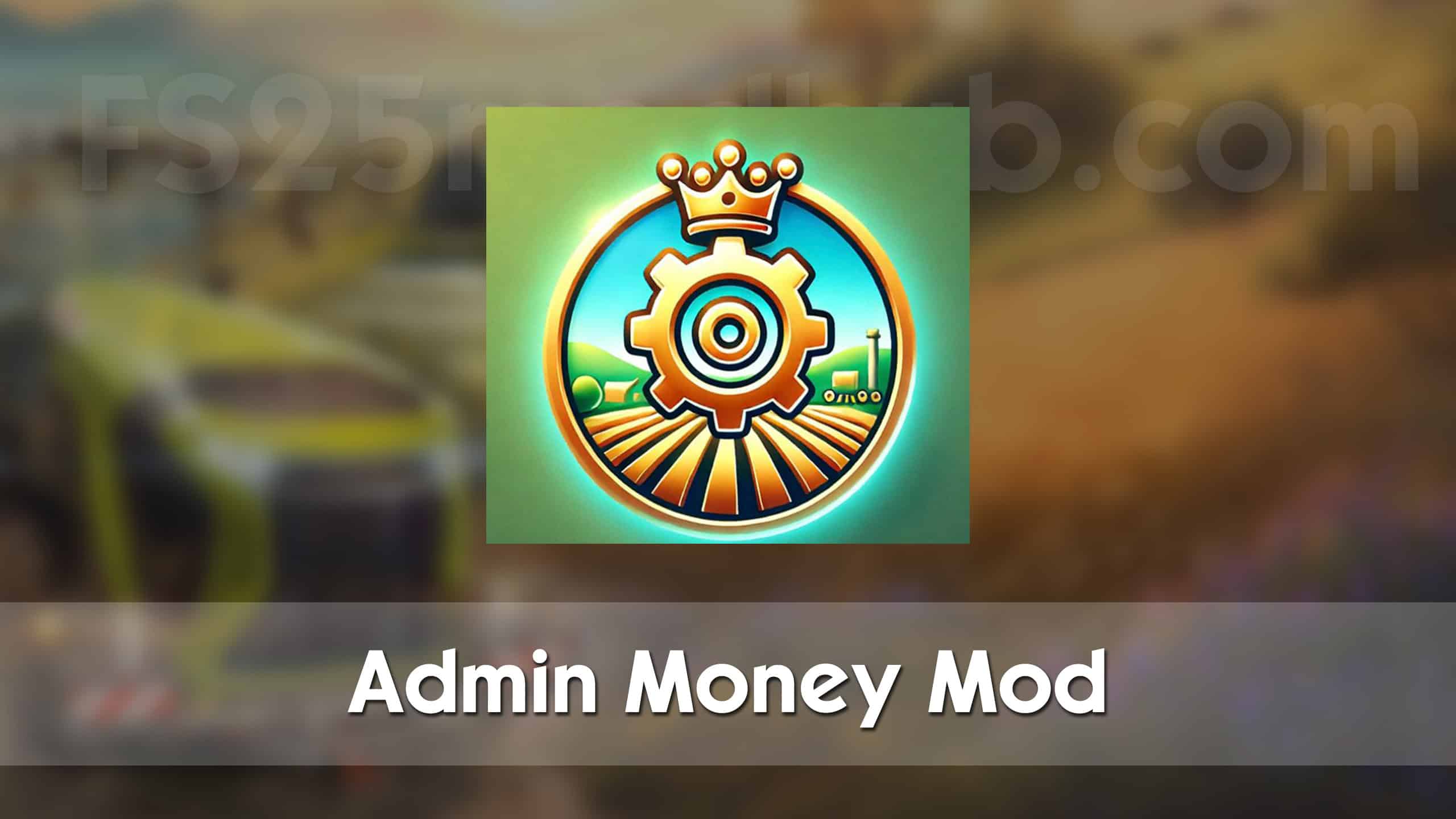 Admin Money Mod V1.0.0.1