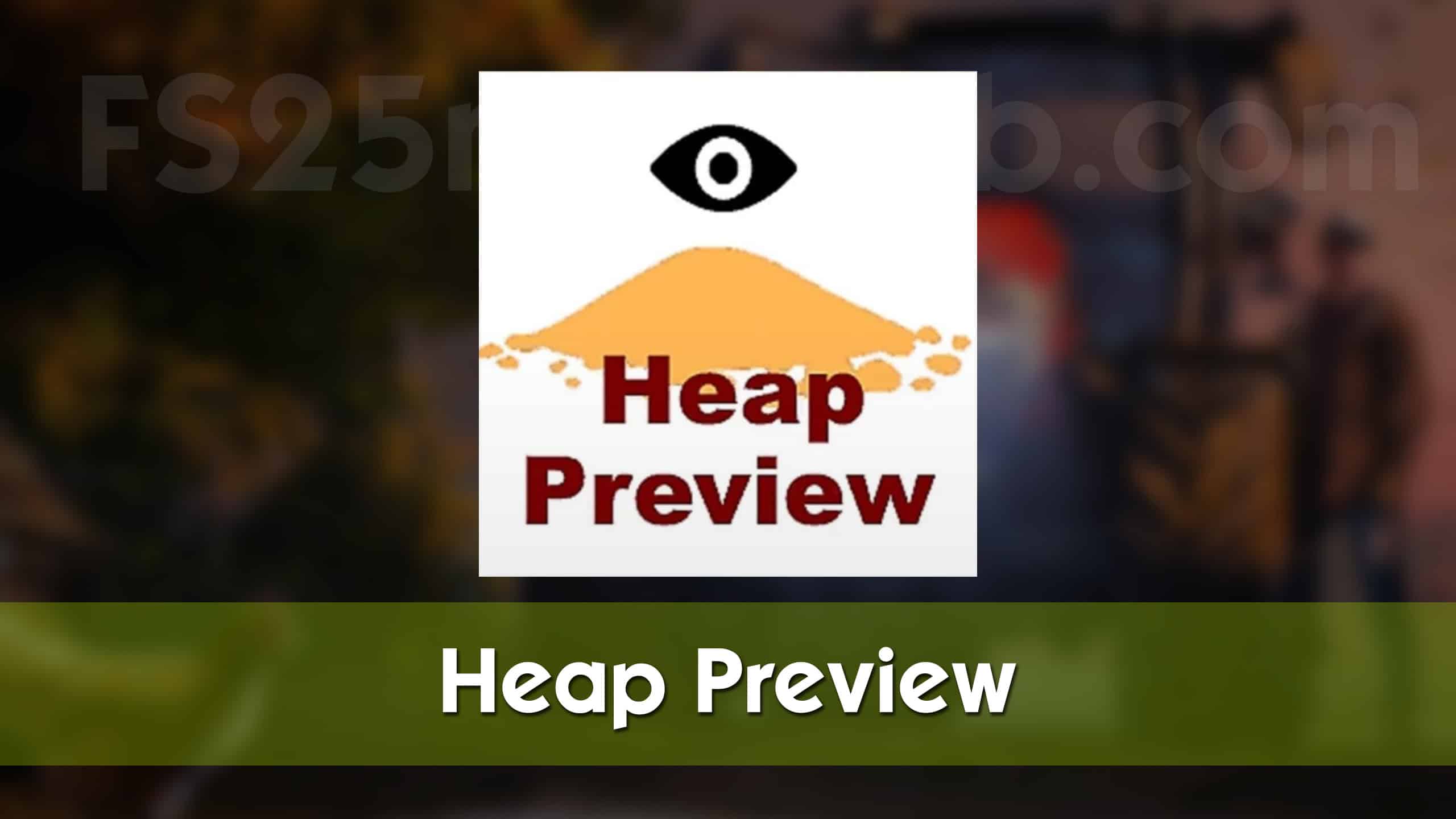 Heap Preview v1.0.0.0