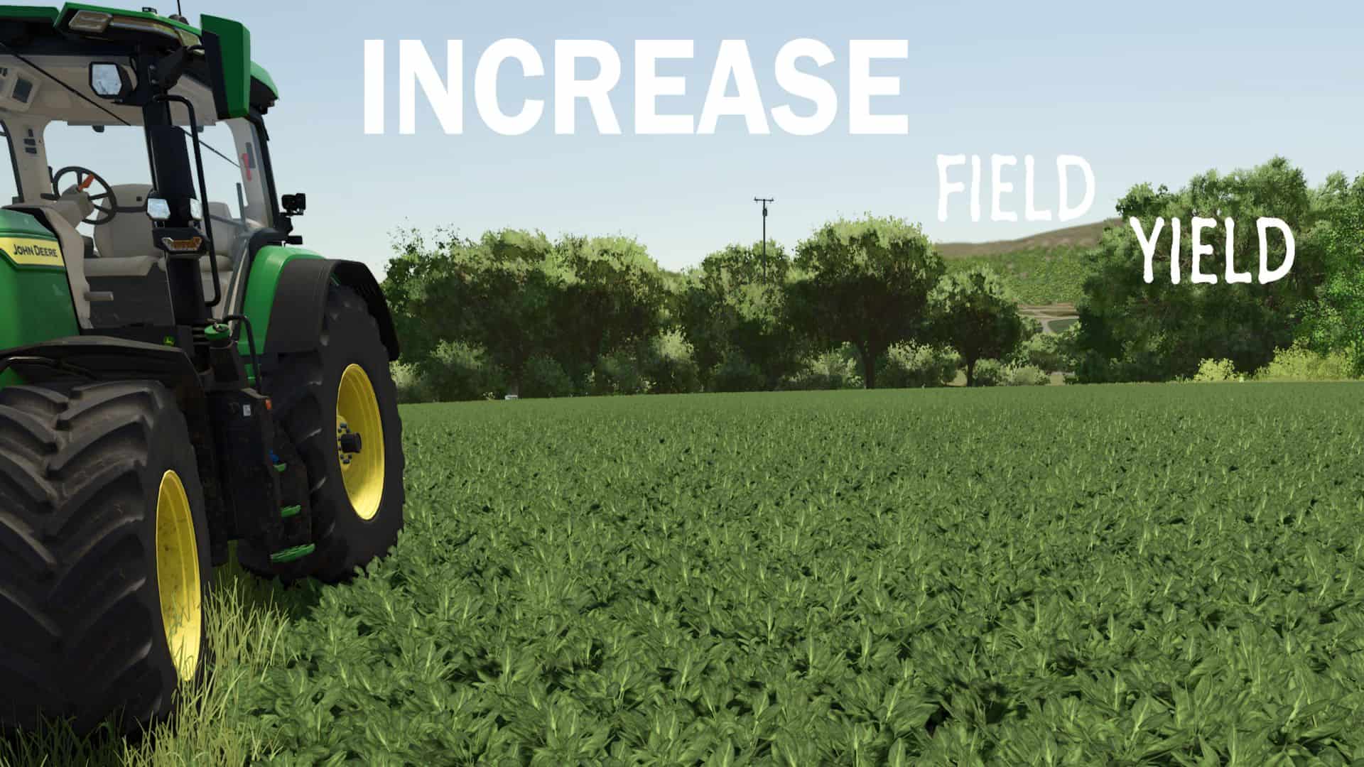 Increase Field Yield (IFY) V1.0.1.1