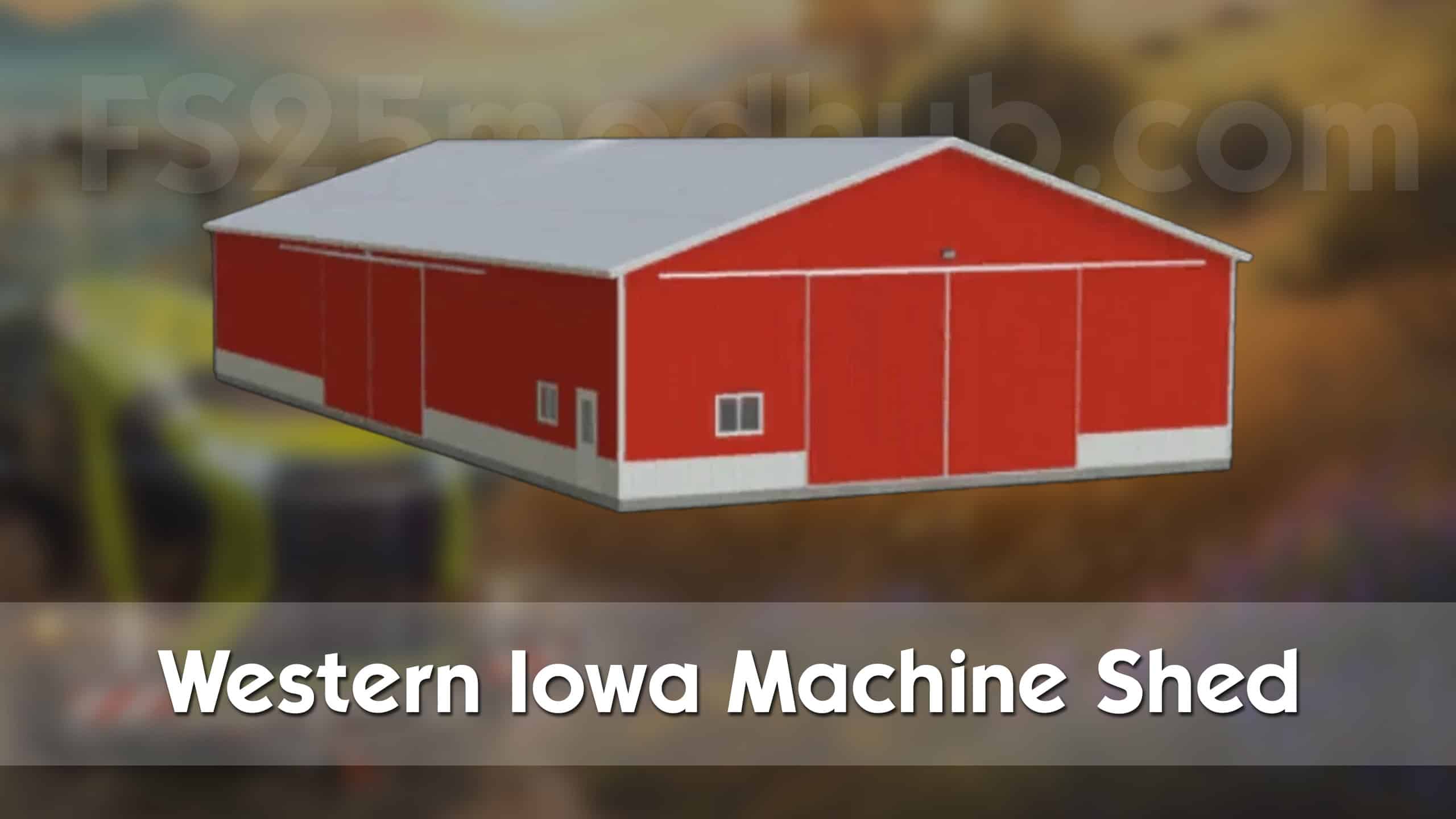 Western Iowa Machine Shed v1.0.0.1