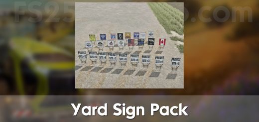 Yard Sign Pack v1.0.0.0