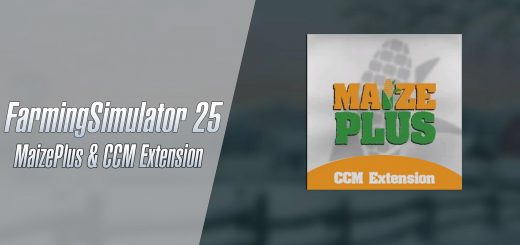 MaizePlus and MaizePlus CCM: Transform Your Farming in FS25