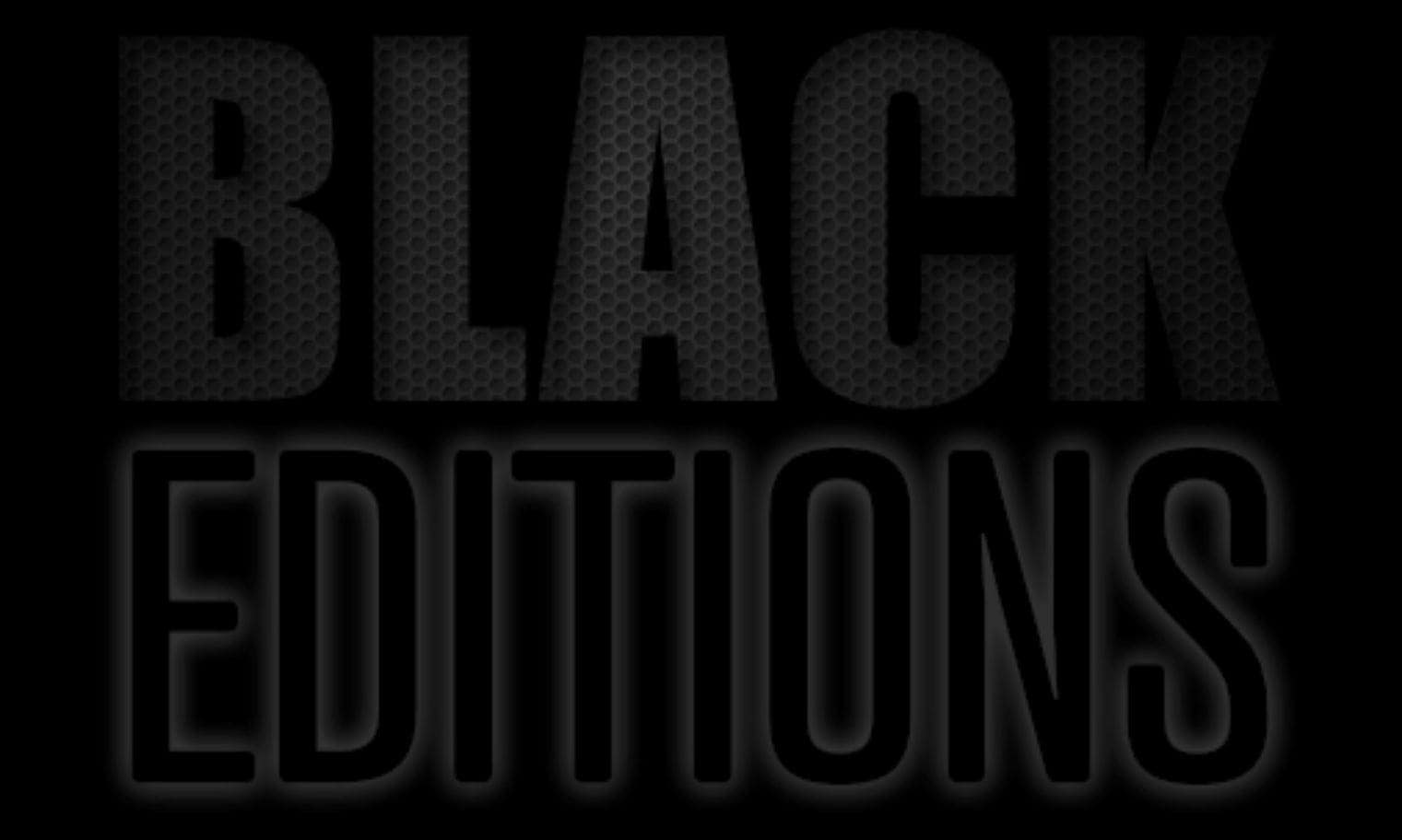 Black Editions V0.0.10