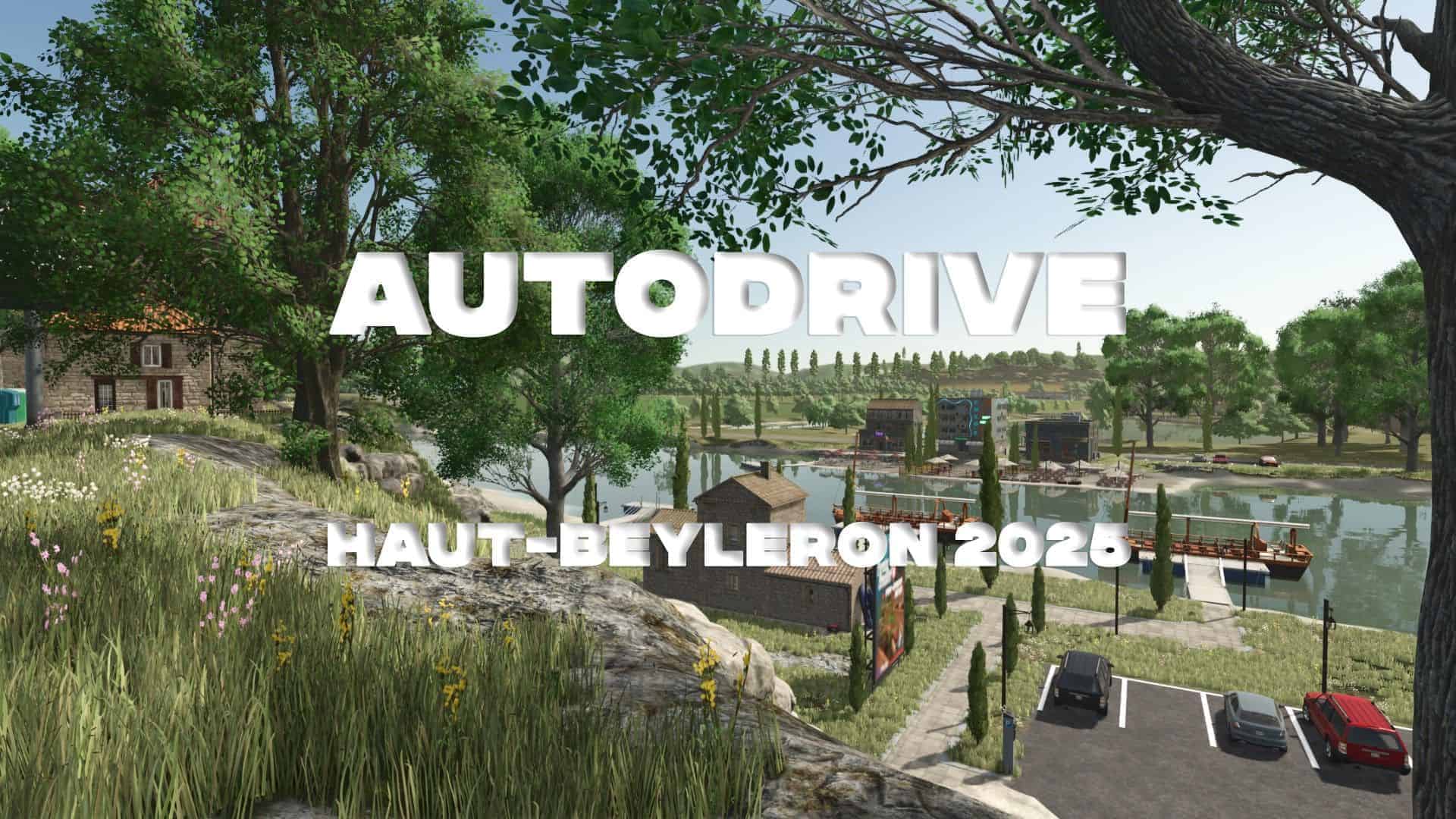 Autodrive Haut-Beyleron 2025 V1.0