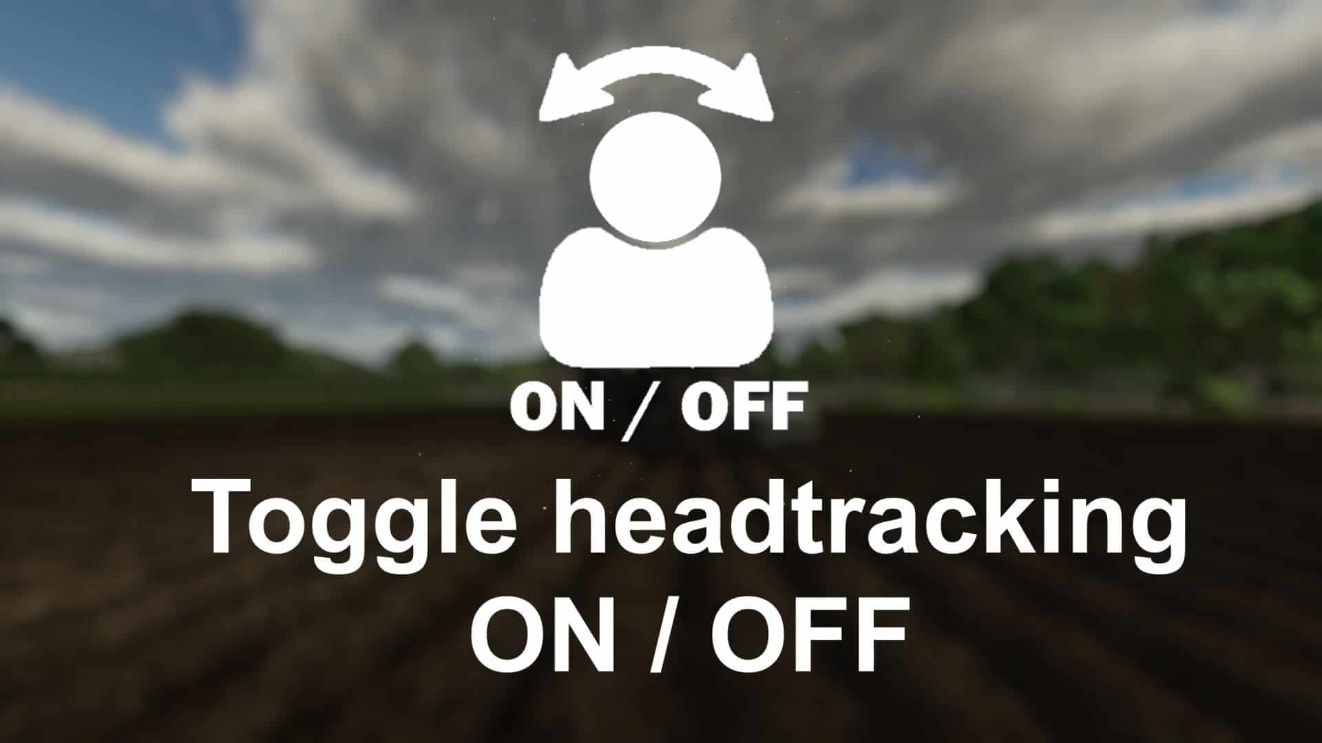 Head Tracking Toggle v1.0